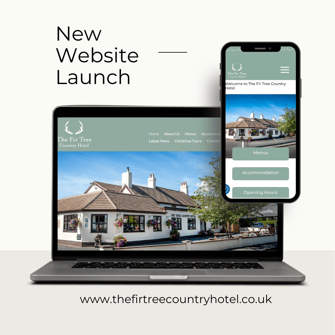 New Website For The Fir Tree Country Hotel
